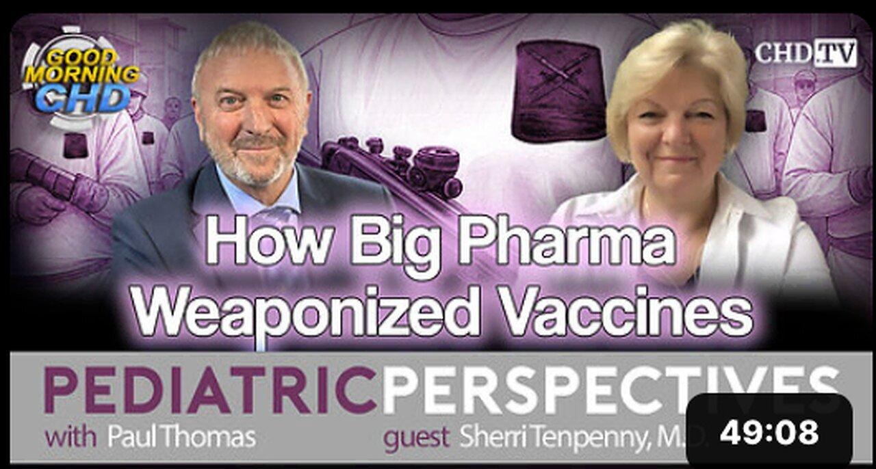 "Big Pharma's Weaponization of Vaccines"