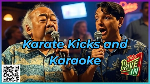 Karate Kicks and Karaoke