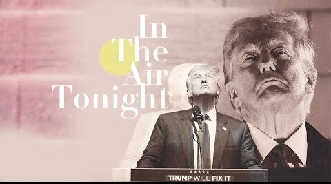 DONALD TRUMP: IN THE AIR TONIGHT
