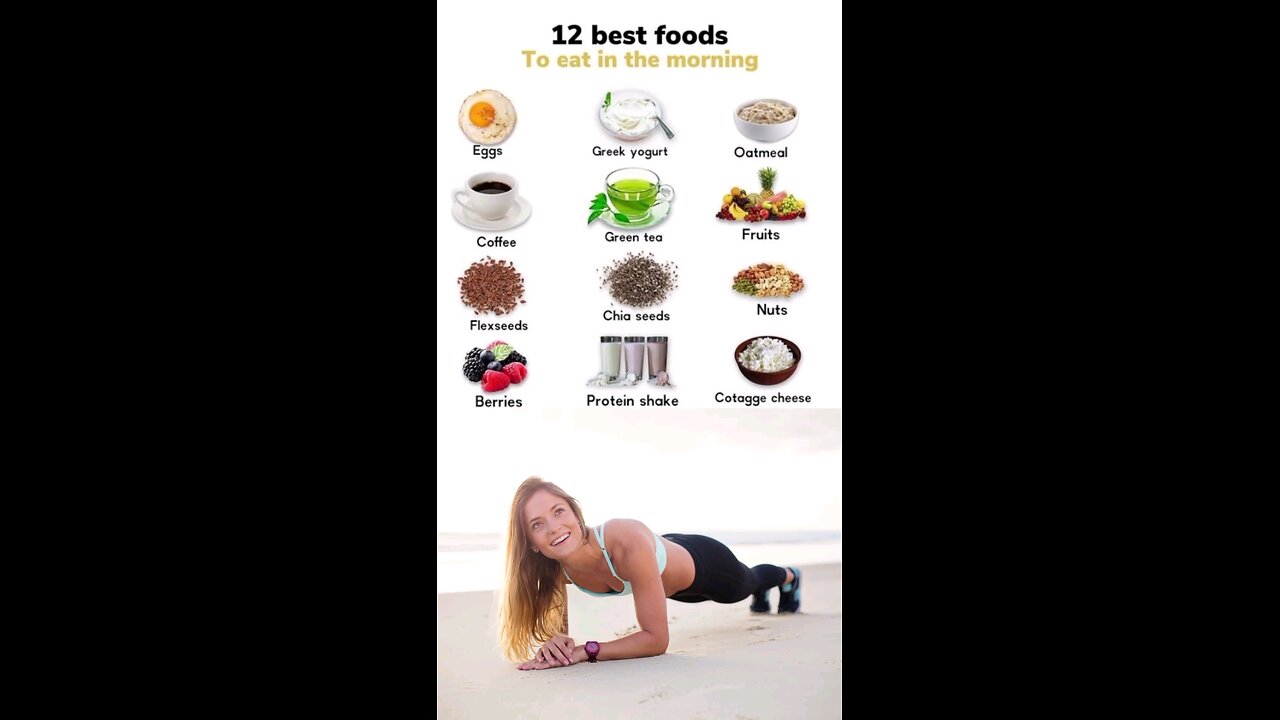 12 best foods to eat in the morning