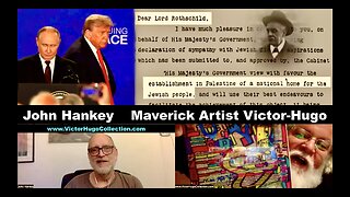 John Hankey Victor Hugo Talk Rothschild Israel USA Trump Putin Russia Napoleon Waterloo Jim Fetzer