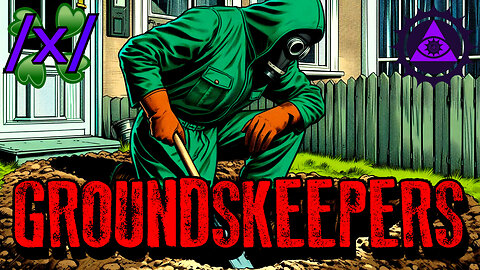 Groundskeepers | 4chan /x/ Paranormal Greentext Stories Thread
