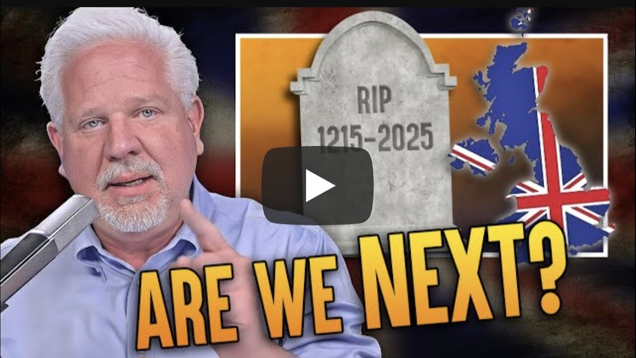 Glenn Beck ~ WARNING: This British FAILURE could spread across the Western world
