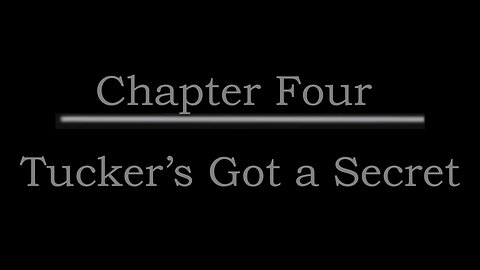 Chapter Four Tucker’s Got a Secret #tuckercarlson #podcast #candaceowens #joerogan #nickfuentes