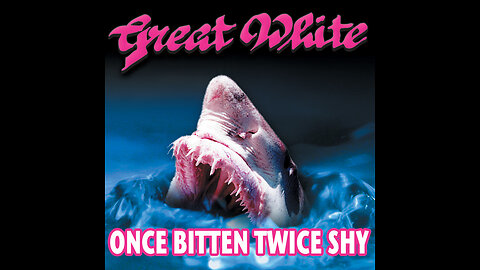 Great White - Once Bitten Twice Shy ( Music Video ) 1989