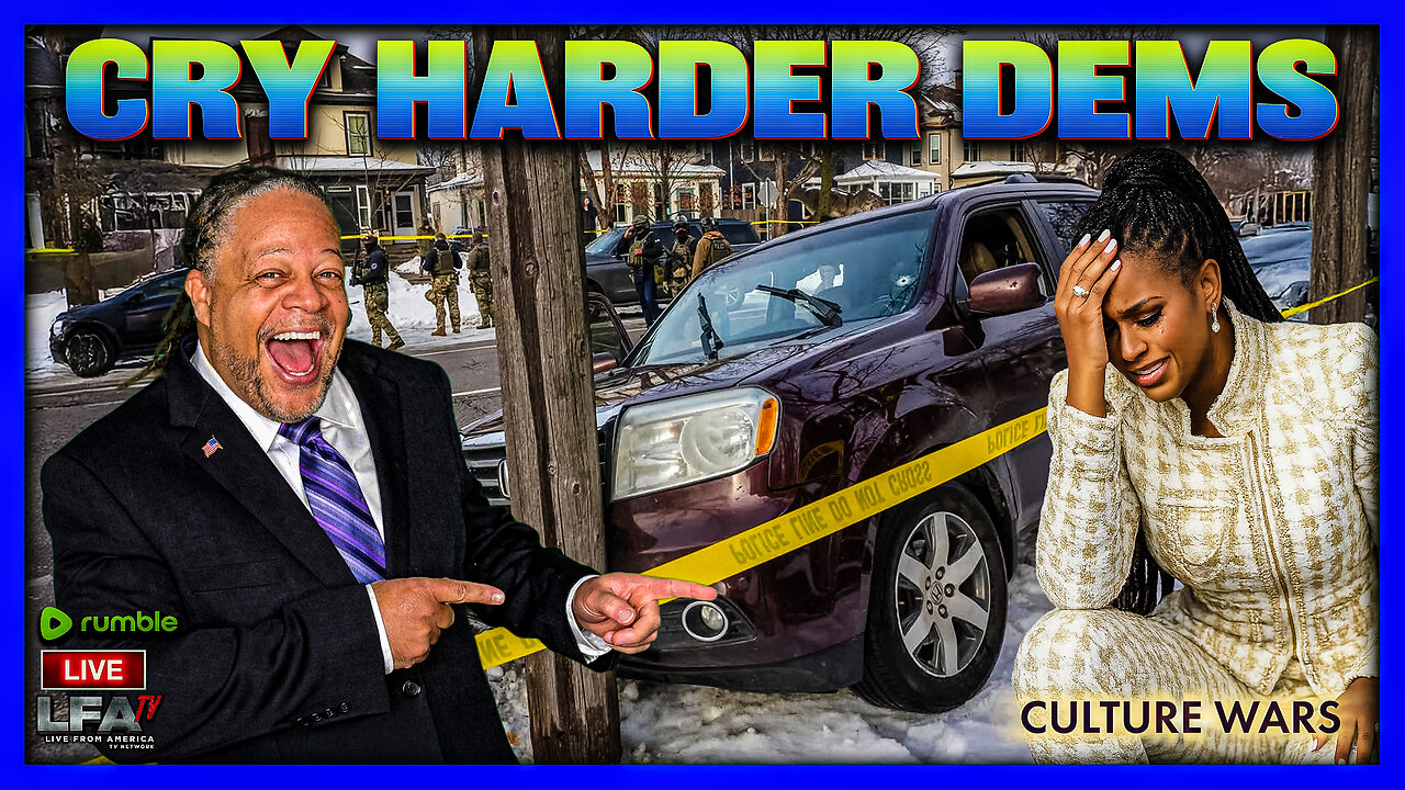 CRY HARDER DEMS | CULTURE WARS 1.9.26 1PM
