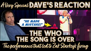 Dave's Reaction: The Who — The Song Is Over [The performance that led to Zak Starkey's firing]