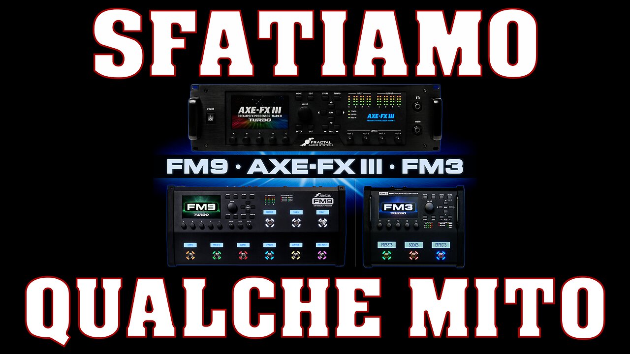 7 consigli utili per programmare al meglio il tuo Fractal Audio Axe FX III | FM9 | FM3 | VP4