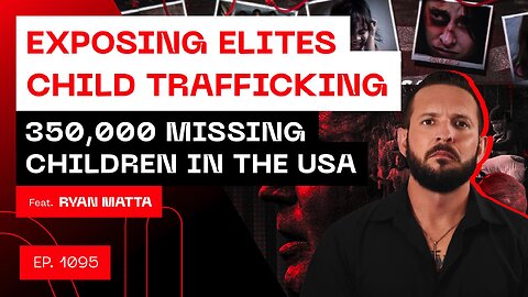 Exposing Elites Child Trafficking - 350,000 Missing Children In The USA