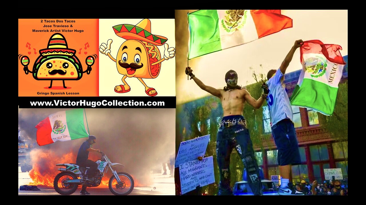 Spanglish Lesson For Gringos To Understand Spicy Tacos At Austin Dallas TX Los Angeles Riots 2025