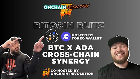 Bitcoin Blitz Hosted By Tokeo Wallet | Btc x Ada Cross-Chain Synergy
