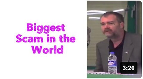 Biggest Scam in the World