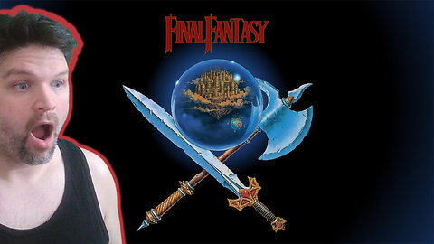 🔴LIVE - FINAL FANTASY 1 - RETRO VIDEOGAMMING - PART 1