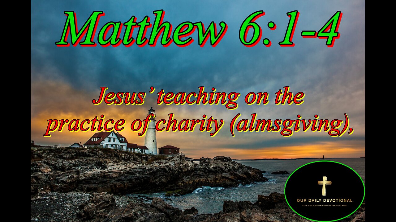 Matthew 6:1-4, emphasizing sincerity over outward display.