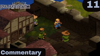Trying to Save Mustadio - Final Fantasy Tactics Part 11