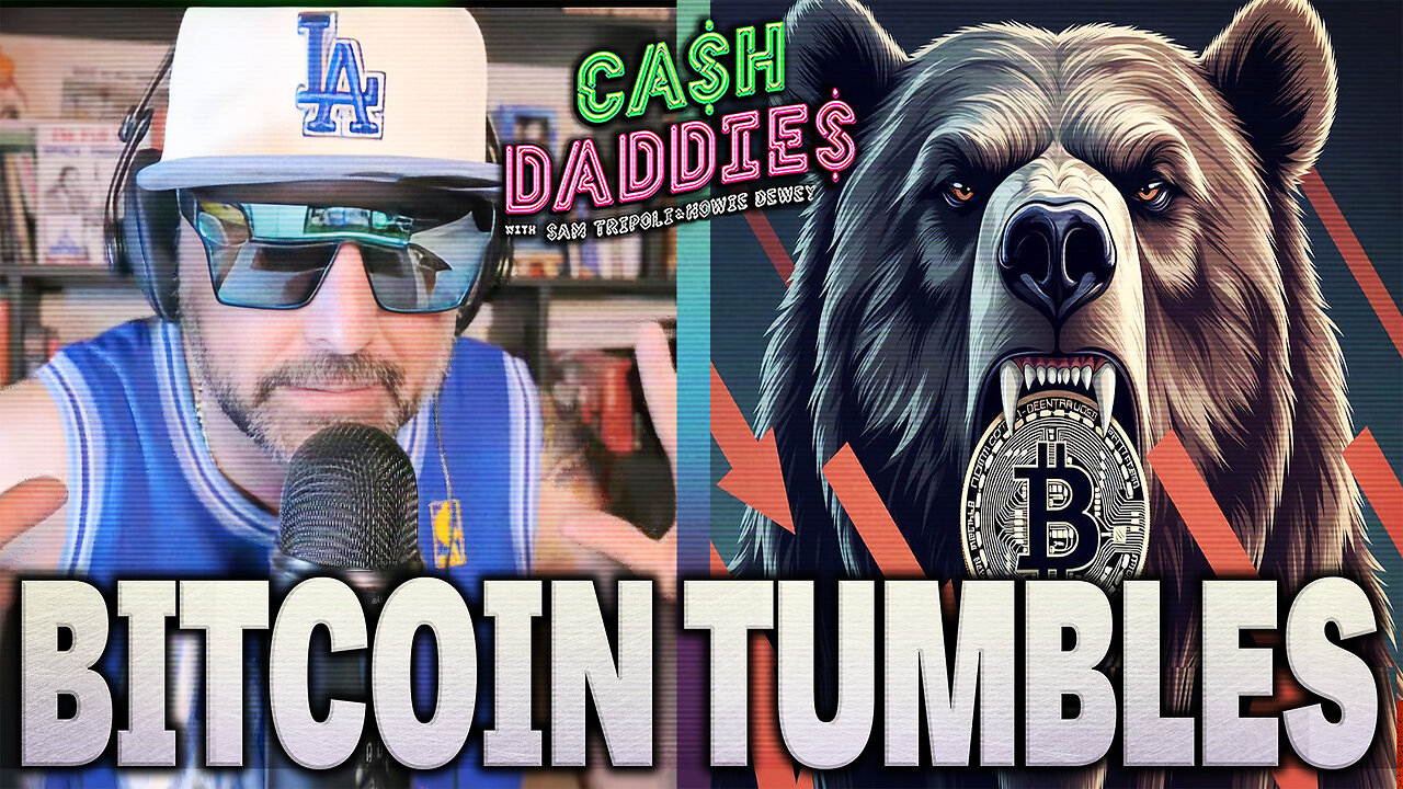 Cash Daddies #244: How Low Will Bitcoin Go Live At 11am pst
