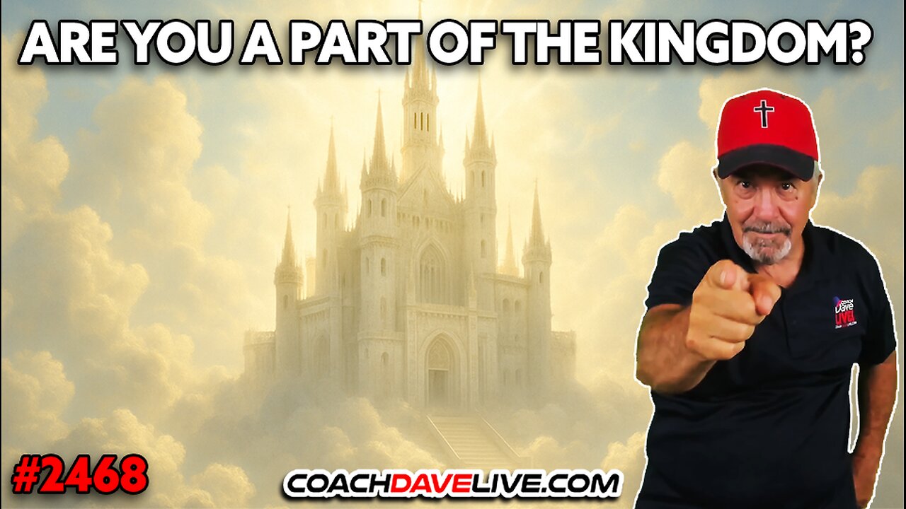 ARE YOU A PART OF THE KINGDOM? | 8-7-2025