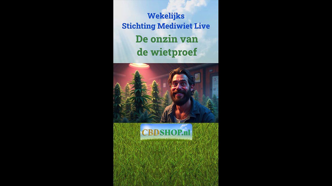 De onzin van de wietproef
