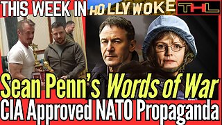 This Week in HOLLYWOKE | Sean Penn’s Anti-Putin Film EMBRACED by Woke Left, "The Settlers" PUSHBACK