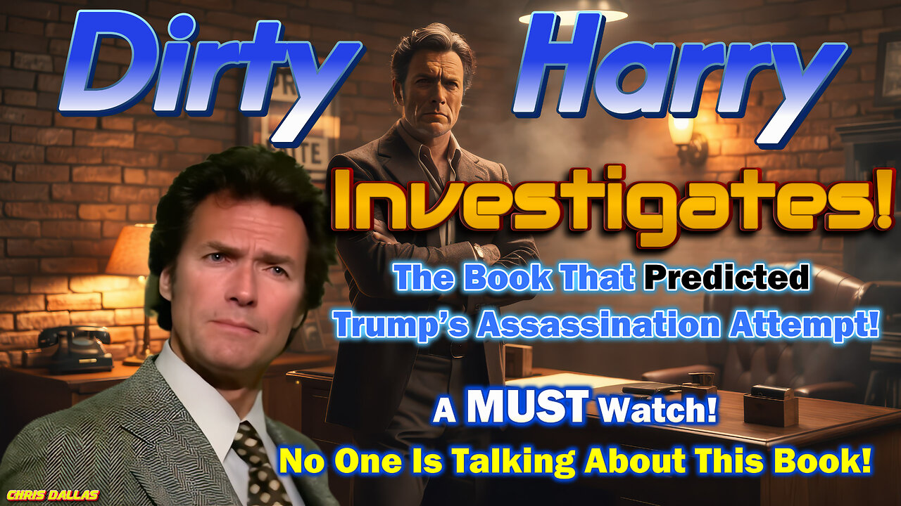 A MUST WATCH! The Book That Knew Too Much – Dirty Harry Investigates The Attempt on Trump's Life!