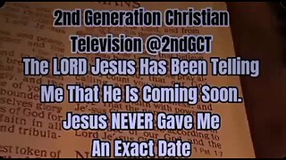 Jesus Told Me He is Coming He Never Gave Me A Date. Live Daily in Expectation Blessed Hope #faith