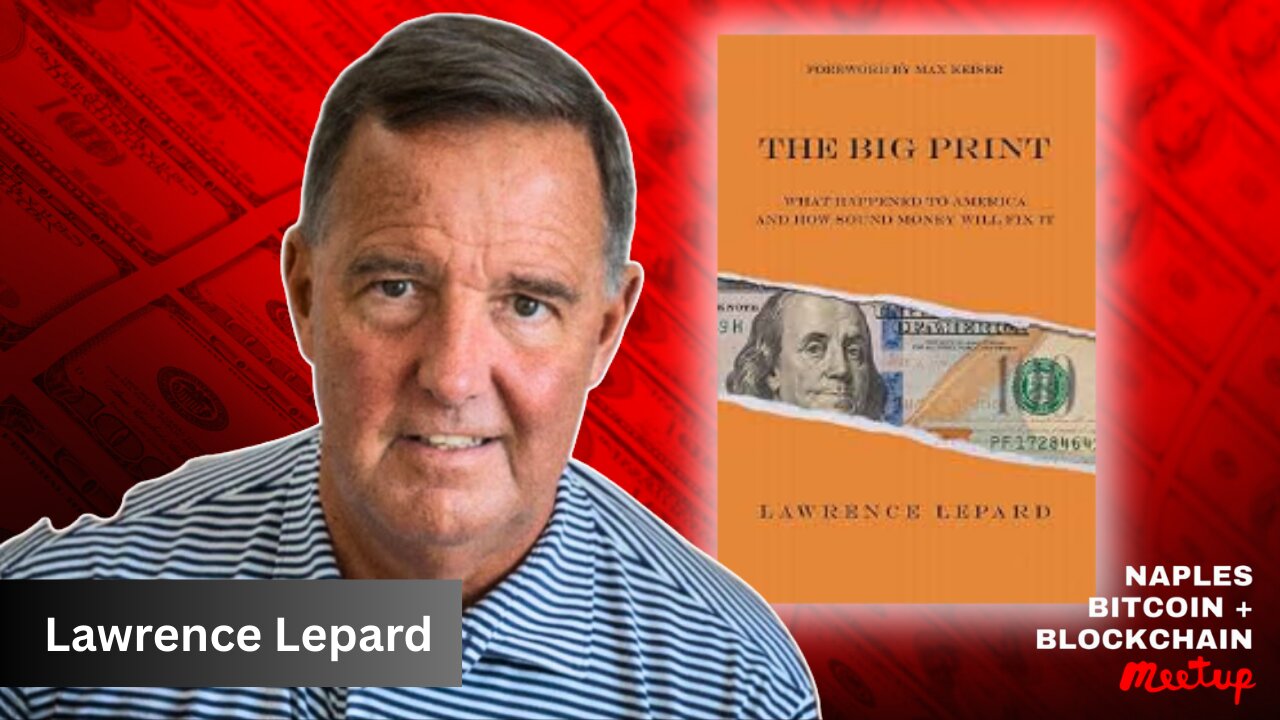The Inflation Leech: How the Federal Reserve Is Secretly Draining Your Wealth | Larry Lepard