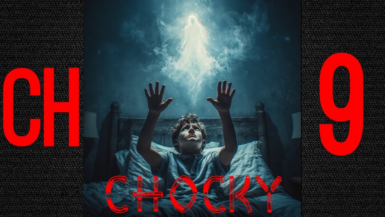 Chocky Chapter 9