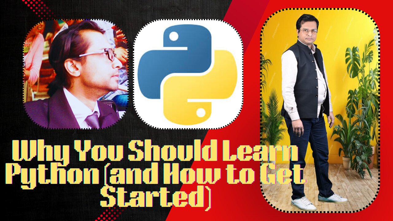Why You Should Learn Python in 2025 (Beginner-Friendly Full Guide) 🐍🚀