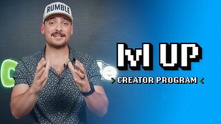 What is the Rumble Creator Program?!?! | Lvl UP
