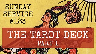 183 - The Tarot Deck, Part 1