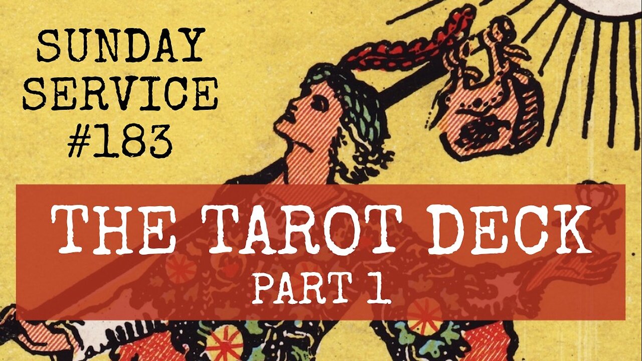183 - The Tarot Deck, Part 1