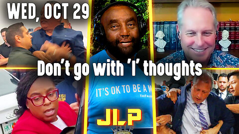 Don't go with 'I' thoughts | JLP Wed 10-29-25
