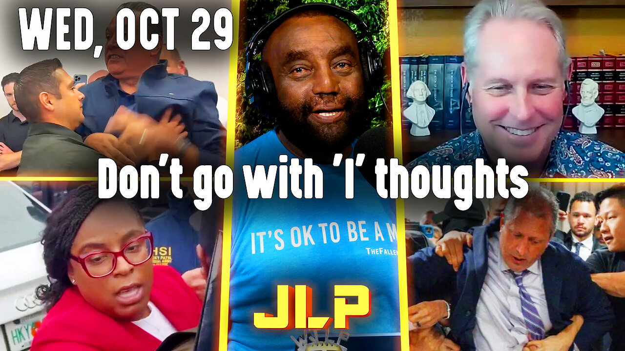 Don't go with 'I' thoughts | JLP Wed 10-29-25