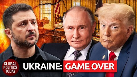 Ukraine’s Fate After Europe’s Surrender @Global Politics Today
