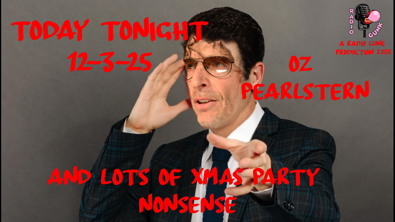 Today Tonight Dec 3 - Howard in Studio, and Oz Pearlman stops by to scam the dullards.