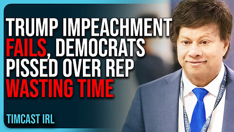 Trump Impeachment FAILS, Democrats PISSED Over Rep WASTING TIME