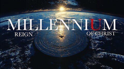 What about Time? 1,000 Year Reign? (Part 1 of 2) Dr Shawn & Christopher