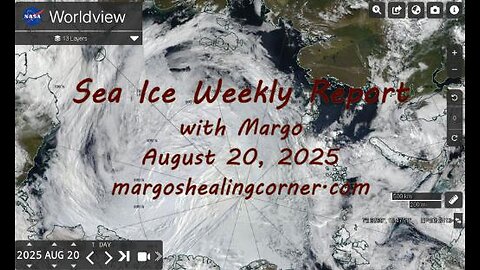 Sea Ice Weekly Report with Margo (Aug. 20, 2025)