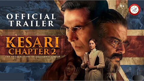 KESARI CHAPTER 2 MOVIE | Akshay Kumar | R. Madhavan | Ananya | Karan S Tyagi