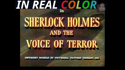 🕵️‍♂️ Sherlock Holmes and the Voice of Terror (1942) — 1080p — In Real Color
