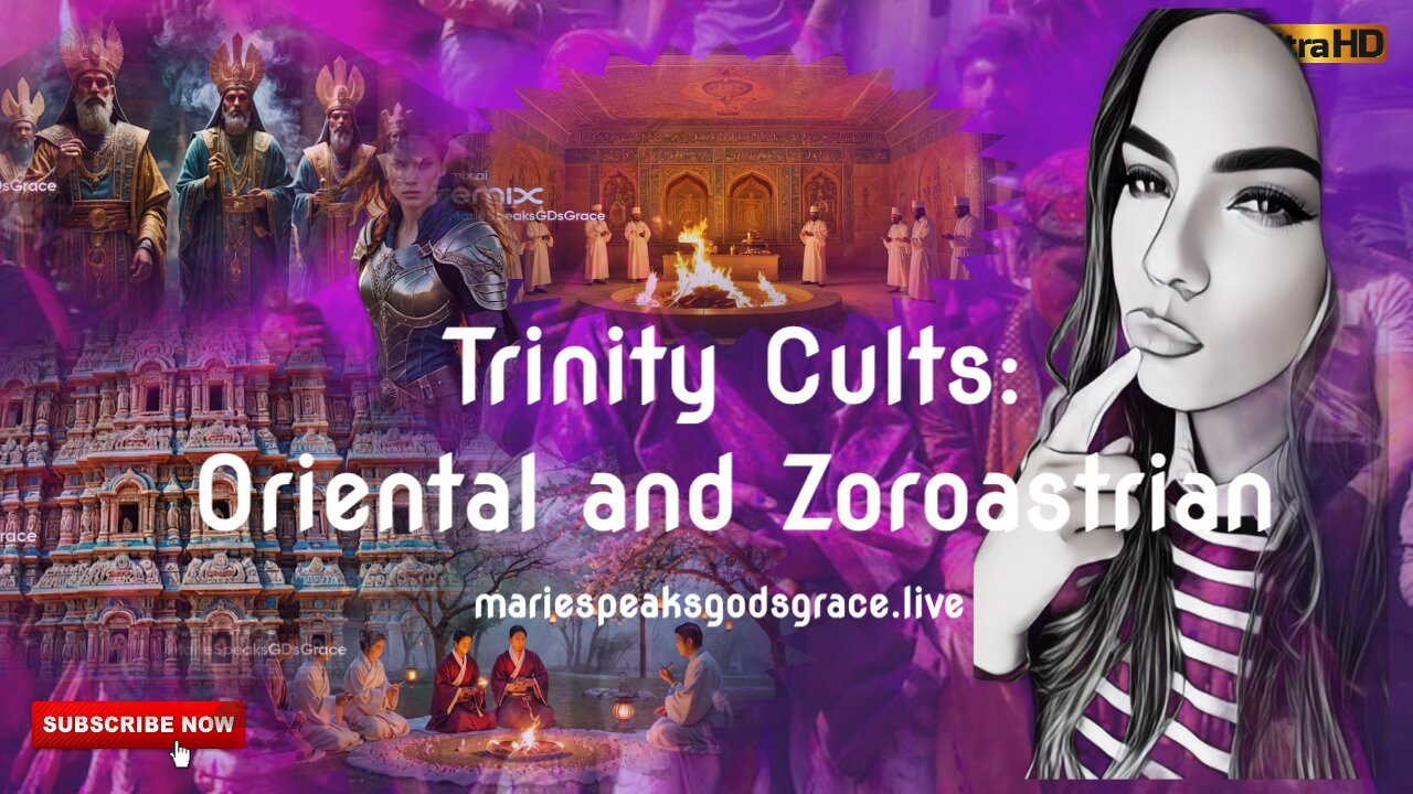 Trinity Cults: Oriental and Zoroastrian