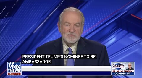 Mike Huckabee addresses role as US ambassador to Israel: 'A new sheriff is in town'