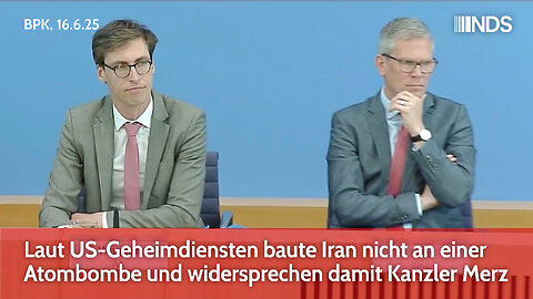 Laut US-Geheimdiensten baute Iran nicht an einer Atombombe und widersprechen damit Kanzler Merz BPK