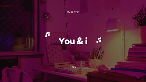 JOENY | YOU AND I