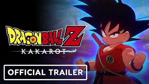 Dragon Ball Z - Kakarot - Official Kid Goku Trailer