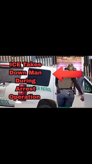 ICE Takes Down Man During Arrest Operation