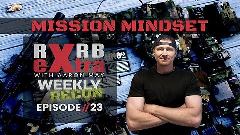 Crush Your Goals with the Marine Corps Mission Mindset | Extra Rvrb #24