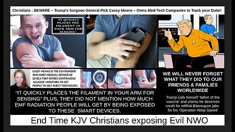 Christians - BEWARE – Trump’s Surgeon General Casey Means Owns Companies to Track your Data!!