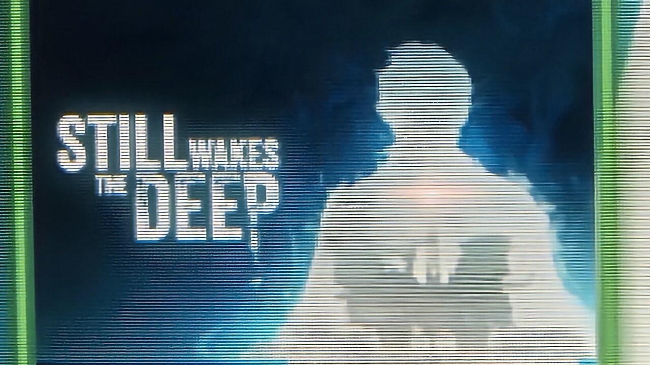 Still Wakes The Deep