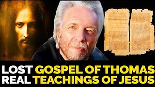 The Lost Gospel of Thomas - Changes EVERYTHING! | Gregg Braden (3.07.25)